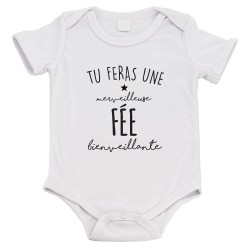 Body bébé - Cadeau Baptême - imprimé humour - Tu feras une merveilleuse fée bienveillante