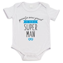 Body bébé - Cadeau Baptême - imprimé humour - Quand je serai grand je serai un super héros