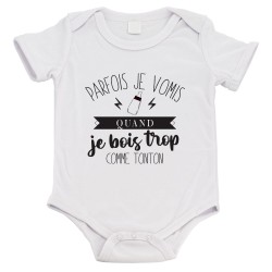 Body bébé - Cadeau Baptême - imprimé humour - Parfois je vomis quand je bois trop comme Tonton