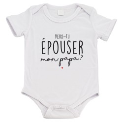 Body bébé - Cadeau Baptême - imprimé humour - Veux tu épouser mon papa?
