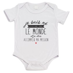 Body bébé - Cadeau Baptême - imprimé humour - Né pour faire chier le monde et dois accomplir ma mission