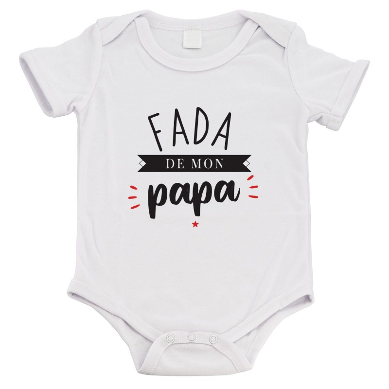 Body bébé - Cadeau Baptême - imprimé humour - Fada de mon papa