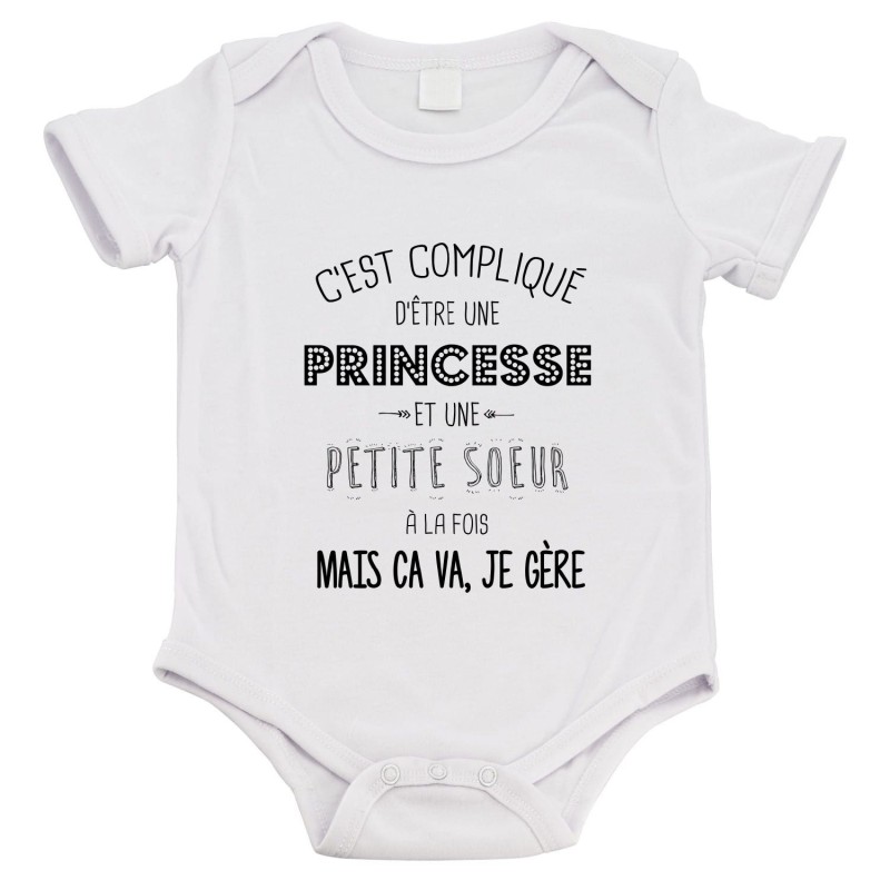 Body bébé - Cadeau Baptême - imprimé humour - C'est compliqué d'être une princesse et petite soeur