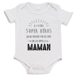 Body bébé - Cadeau Baptême - imprimé humour - Il y a des super héros qui ne portent pas de cape maman