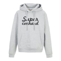 Sweat shirt à Capuche - Hoodie - Imprimé citation - Super connard