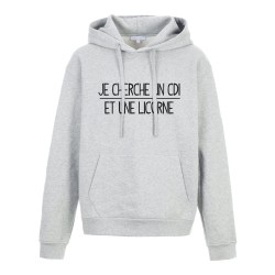 Sweat shirt à Capuche - Hoodie - Imprimé citation - Je cherche un CDI et une licorne