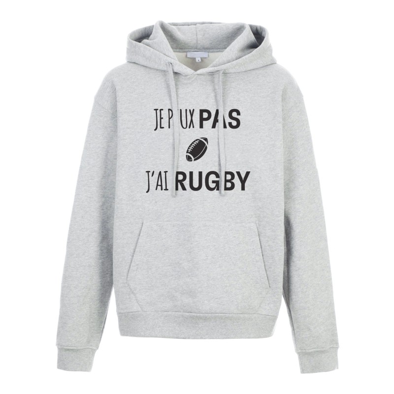 Sweat shirt à Capuche - Hoodie - Imprimé citation - Je peux pas j'ai rugby
