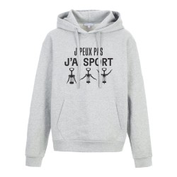 Sweat shirt à Capuche - Hoodie - Imprimé citation - Je peux pas j'ai sport