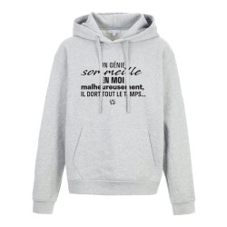 Sweat shirt à Capuche - Hoodie - Imprimé citation - humour Un génie sommeil en moi