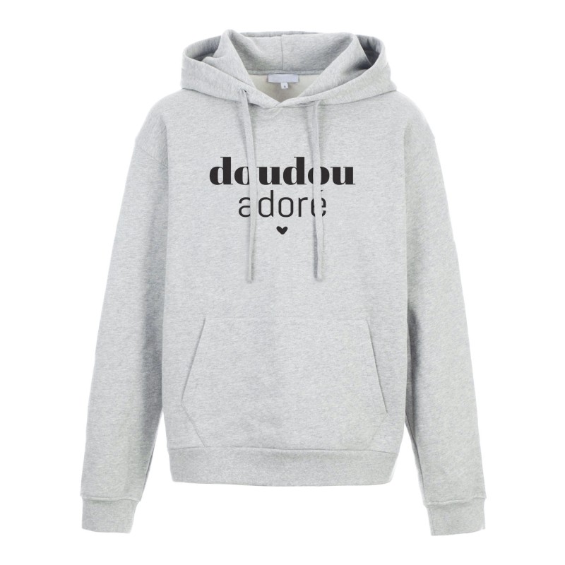 Sweat shirt à Capuche - Hoodie - Imprimé citation - humour Saint valentin doudou adoré