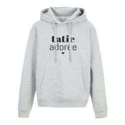 Sweat shirt à Capuche - Hoodie - Imprimé citation - humour Tatie adorée