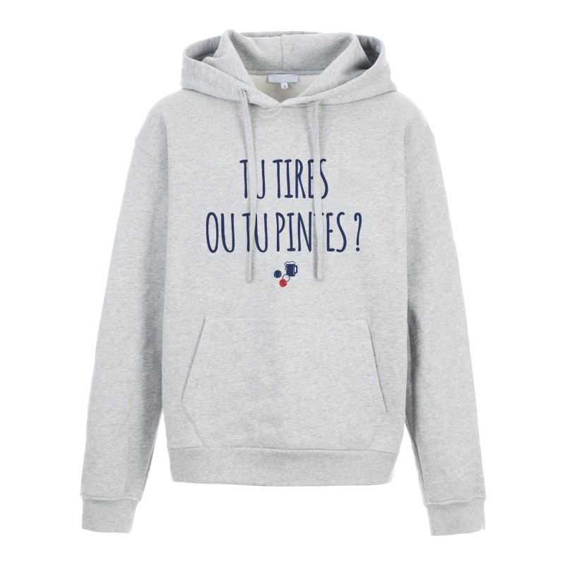 Sweat shirt à Capuche - Hoodie - Imprimé citation - humour citation Tu tires ou tu pintes?
