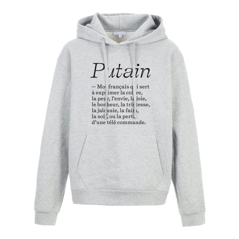 Sweat shirt à Capuche - Hoodie - Imprimé citation - humour citation Définition putain