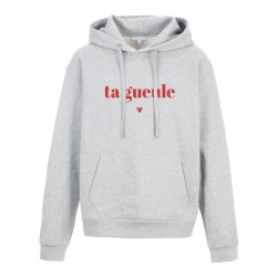 Sweat shirt à Capuche - Hoodie - Imprimé citation - humour Ta gueule coeur
