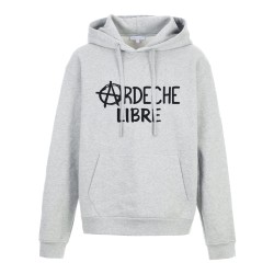 Sweat shirt à Capuche - Hoodie - Imprimé citation - Ardèche libre