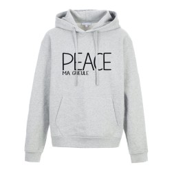 Sweat shirt à Capuche - Hoodie - Imprimé citation - Peace ma gueule
