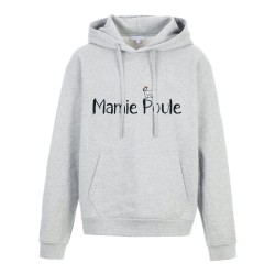 Sweat shirt à Capuche - Hoodie - Imprimé citation - Mamie poule