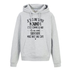 Sweat shirt à Capuche - Hoodie - Imprimé citation - Je suis une super Nounou