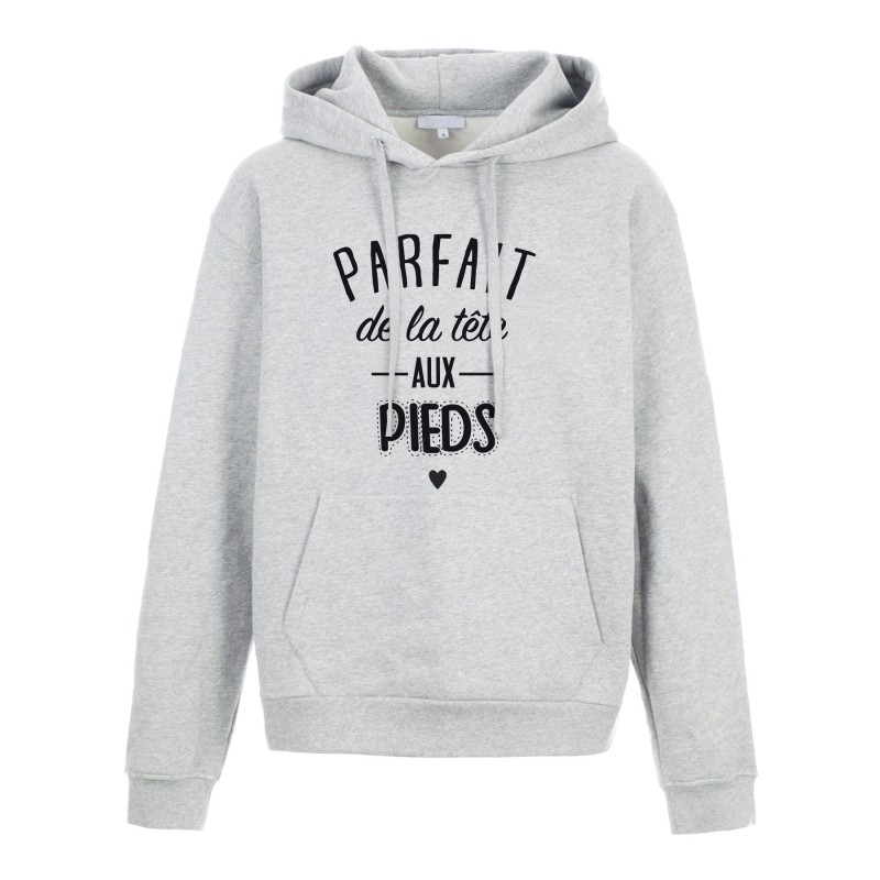 Sweat shirt à Capuche - Hoodie - Imprimé citation - Parfait de la tête au pieds