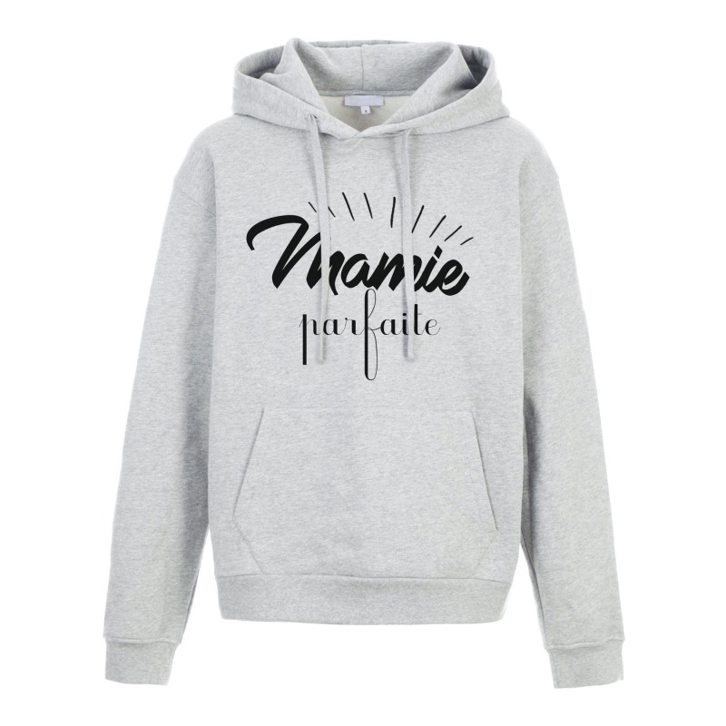 Sweat shirt à Capuche - Hoodie - Imprimé citation - Mamie parfaite