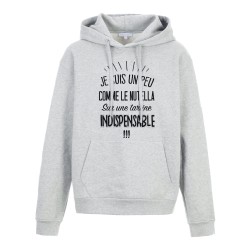 Sweat shirt à Capuche - Hoodie - Imprimé citation - Je suis comme le nutella sur une tartine indispensable