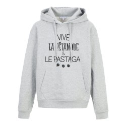 Sweat shirt à Capuche - Hoodie - Imprimé citation - Vive la pétanque et le pastaga