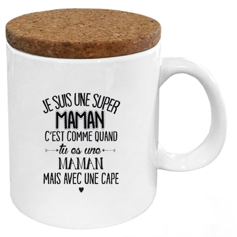 Mug tasse - Céramique avec couvercle en liège - imprimé - Citation Fête des mères - Une super maman avec une cape