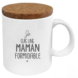 Mug tasse - Céramique avec couvercle en liège - imprimé - Citation Fête des mères - Je suis une maman formidable
