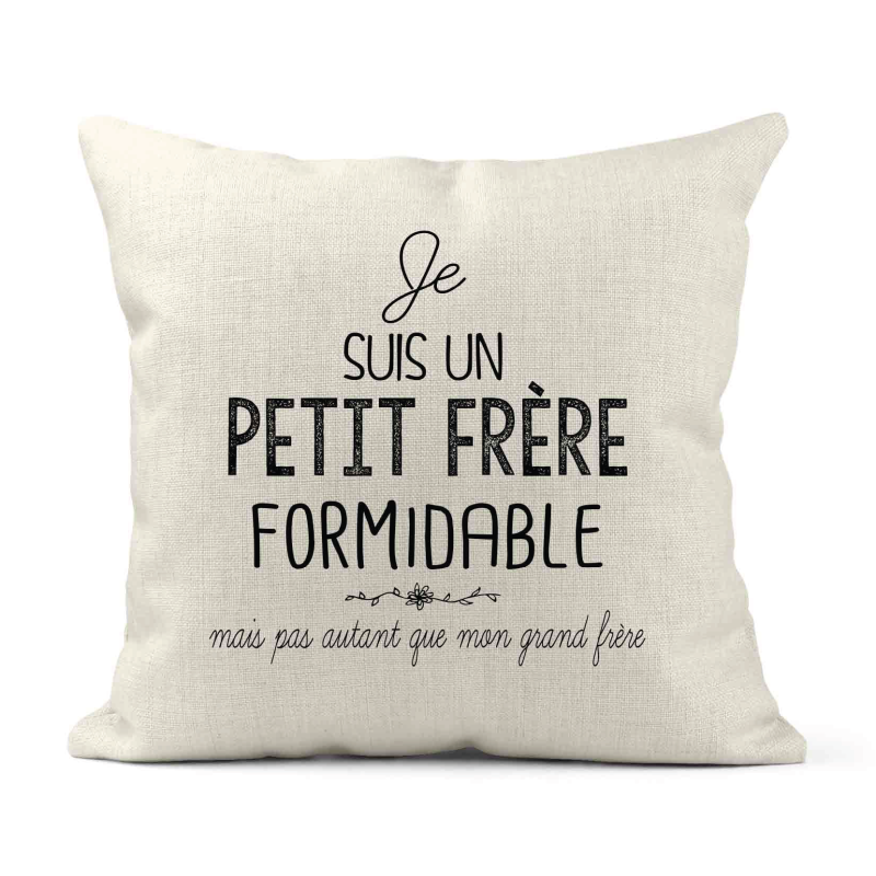 Housse de coussin - Lin - Décoration - imprimé illustration Humour Je suis un petit Frère formidable
