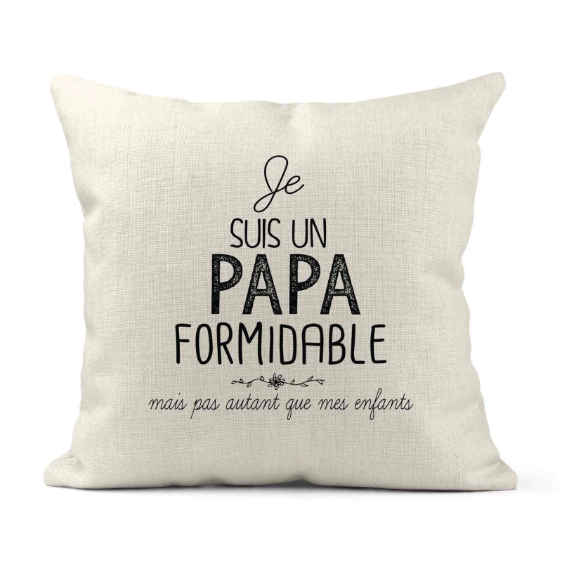 Housse de coussin - Lin - Décoration - imprimé illustration Humour Je suis un papa formidable