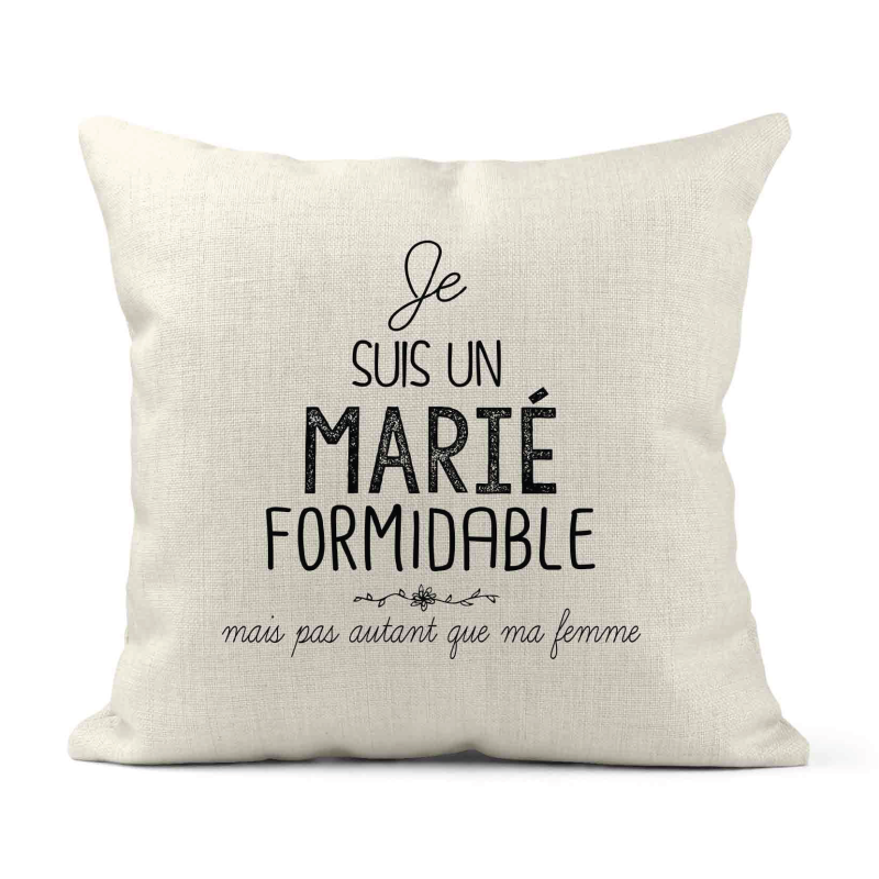 Housse de coussin - Lin - Décoration - imprimé illustration Humour Mariage Je suis un marié formidable
