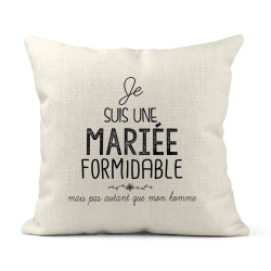 Housse de coussin - Lin - Décoration - imprimé illustration Humour Mariage Je suis une mariée formidable