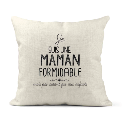 Housse de coussin - Lin - Décoration - imprimé illustration Humour Fête des mères Je suis une maman formidable