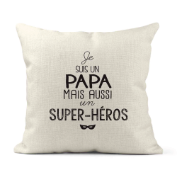 Housse de coussin - Lin - Décoration - imprimé illustration Je suis un papa et aussi un super héros