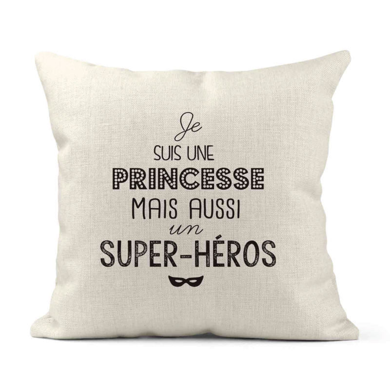 Housse de coussin - Lin - Décoration - imprimé illustration Je suis une princesse et aussi un super héros