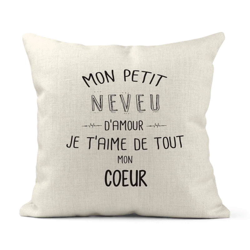 Housse de coussin - Lin - Décoration - imprimé illustration Mon petit neveu je t'aime de tout mon coeur