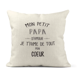 Housse de coussin - Lin - Décoration - imprimé illustration Fête des pères Mon petit Papa je t'aime de tout mon coeur
