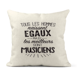 Housse de coussin - Lin - Décoration - imprimé citation les meilleurs sont musiciens