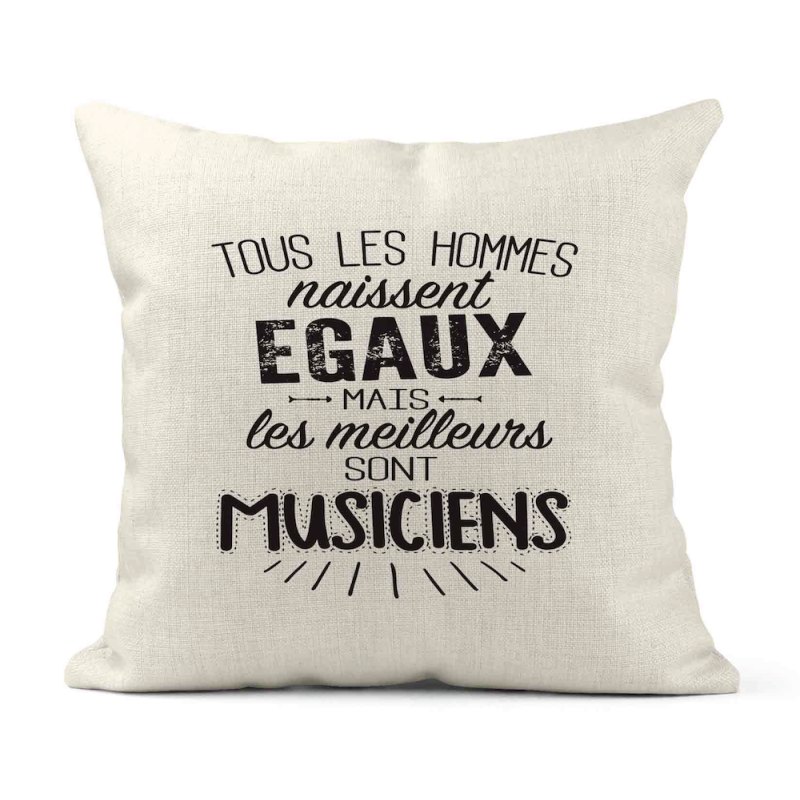 Housse de coussin - Lin - Décoration - imprimé citation les meilleurs sont musiciens
