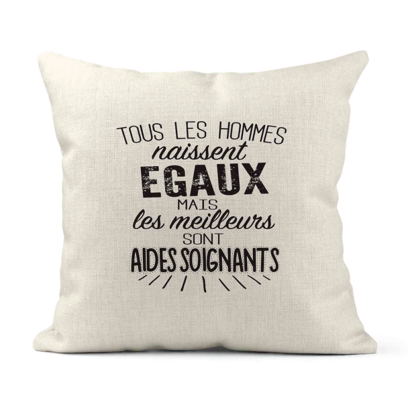 Housse de coussin - Lin - Décoration - imprimé citation  les meilleurs sont aides soignants