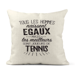 Housse de coussin - Lin - Décoration - imprimé citation les meilleurs sont joueurs de tennis