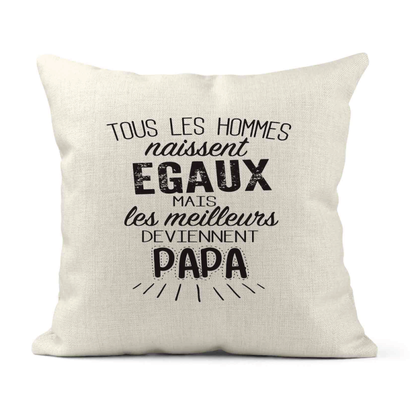 Housse de coussin - Lin - Décoration - imprimé cadeau naissance - les meilleurs deviennent papa