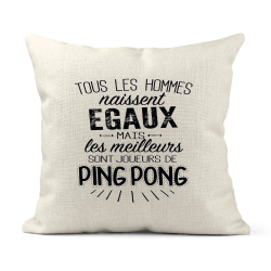 Housse de coussin - Lin - Décoration - imprimé citation les meilleurs sont joueurs de ping pong
