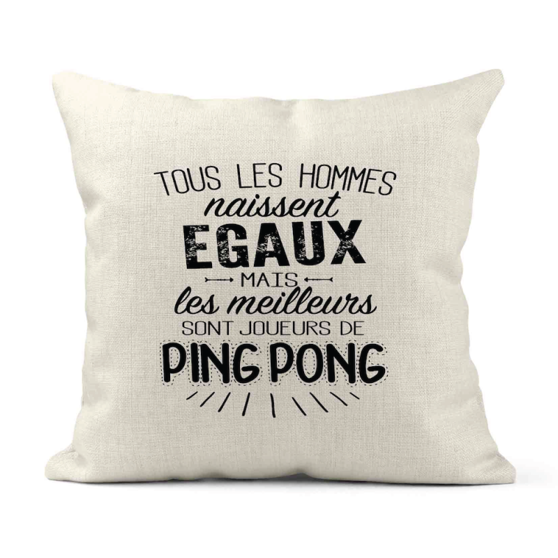 Housse de coussin - Lin - Décoration - imprimé citation les meilleurs sont joueurs de ping pong