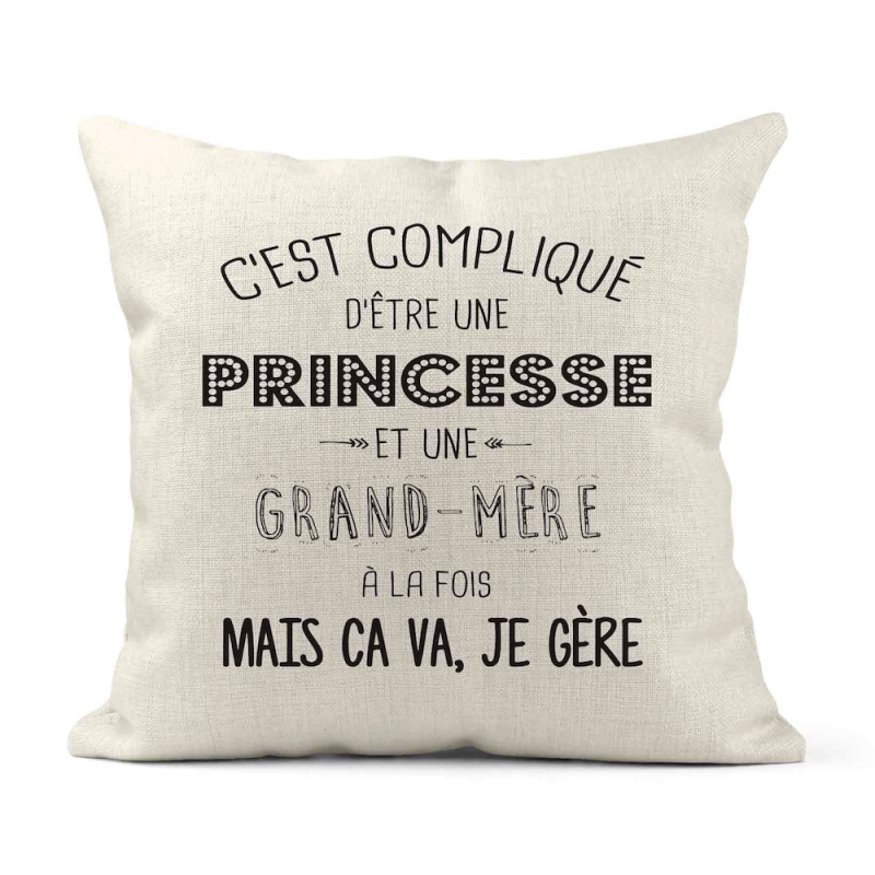 Housse de coussin - Lin - Décoration - imprimé citation C'est compliqué d'être une princesse et une grand mère