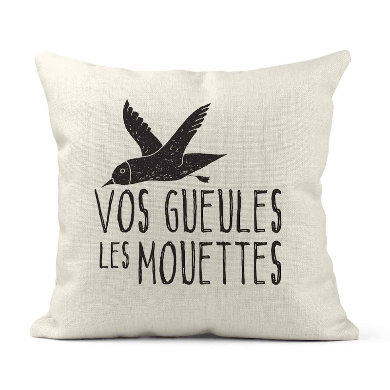 Housse de coussin - Lin - Décoration - imprimé citation illustration Vos gueules les mouettes
