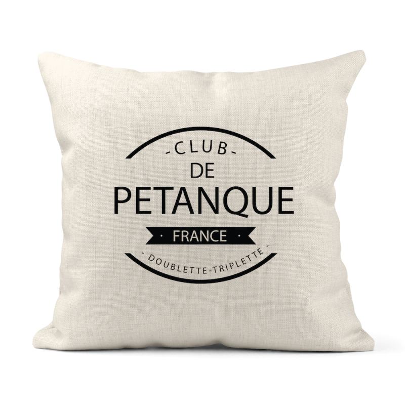 Housse de coussin - Lin - Décoration - imprimé citation humour citation Sport club de pétanque