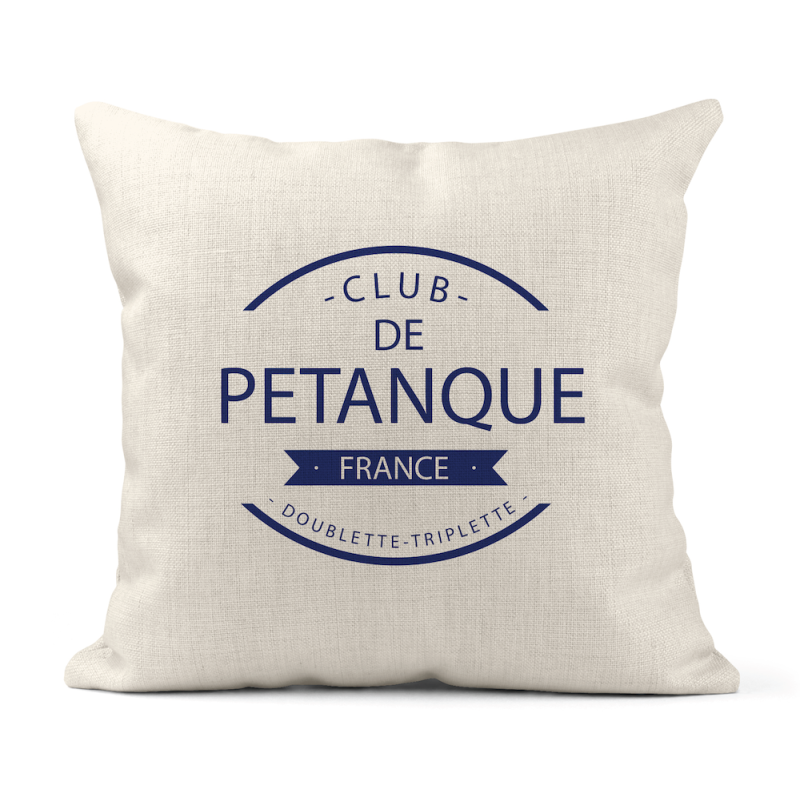 Housse de coussin - Lin - Décoration - imprimé citation humour citation Sport club de pétanque