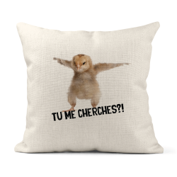 Housse de coussin - Lin - Décoration - imprimé citation humour poussin tu me cherches ?