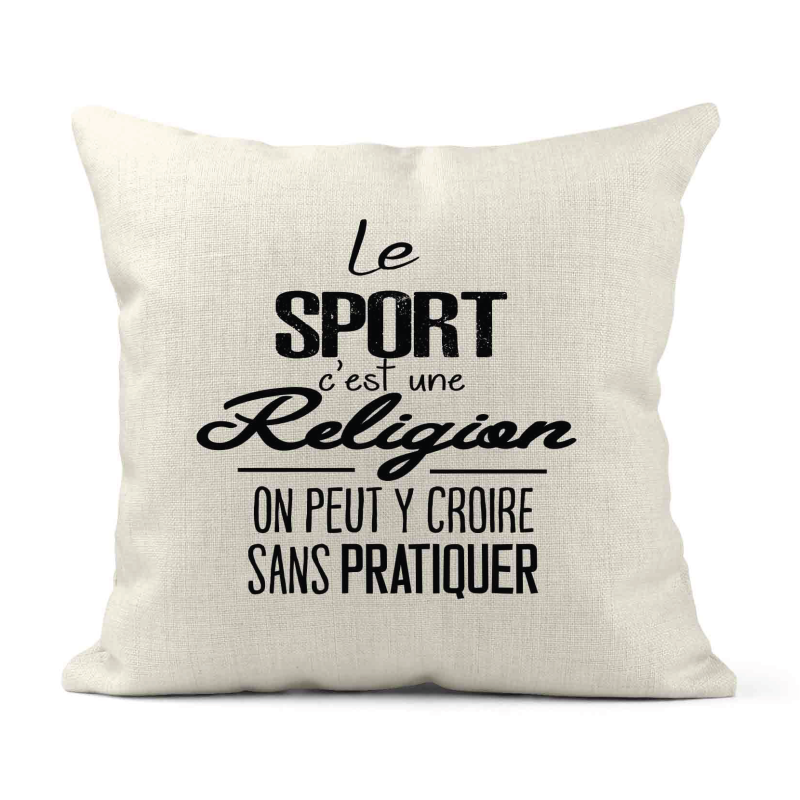 Housse de coussin - Lin - Décoration - imprimé citation Le sport est une religion on peut y croire sans pratiquer